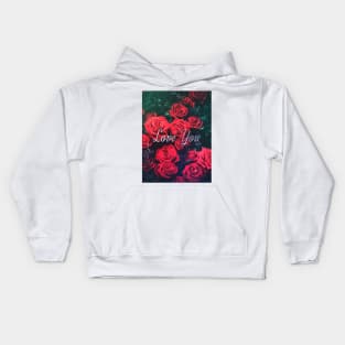 Love You Roses Kids Hoodie